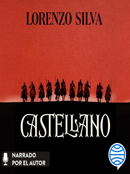 Title details for Castellano by Lorenzo Silva - Available